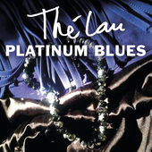 Th Lau - Platinum Blues (2015)